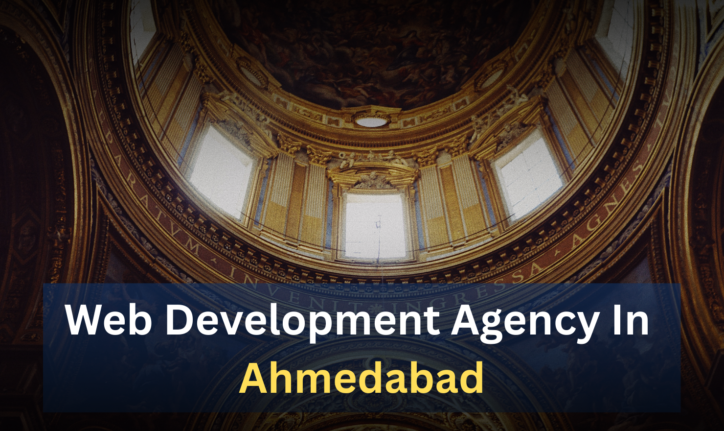 Web Development Agency in Ahmedabad – Your Growth Partner in the Digital World
